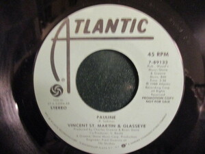 Vincent St. Martin & Glasseye ： Pauline 7'' / 45s (( 80's Pops / Rock ))(( 落札5点で送料当方負担