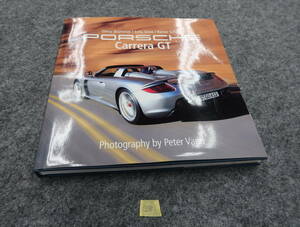 Porsche Carrera GT каталог фотоальбом Peter van C58 2004 год 165 страница 