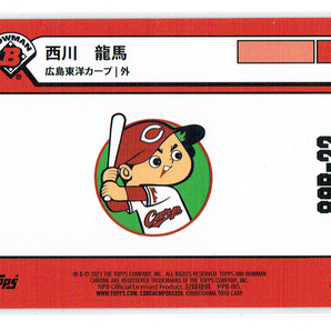 【西川龍馬 ／ Ryoma Nishikawa】2023 TOPPS NPB BOWMAN - 1989 Bowman ★ 広島東洋カープ Hiroshima Toyo Carpの画像2