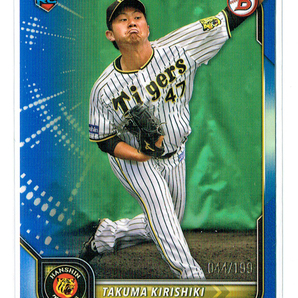 199枚限定！【桐敷拓馬 ／ Takuma Kirishiki】2022 TOPPS NPB BOWMAN - ブルー ★ 阪神タイガース HANSHIN TIGERS ★ RC ルーキーの画像1