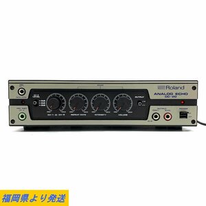 Roland ANALOG ECHO DC-20 ローランド アナログエコー ※動作/状態説明あり ○現状品【福岡】