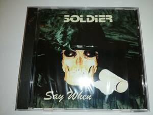 【米国産メロハー名盤】SOLDIER / SAY WHEN　1993年に自主製作された2ND　DISCOGSでも1万円を超える激レア盤　試聴サンプルあり