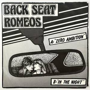 BACK SEAT ROMEOS - Zero Ambition 7" ベリーレア 1980 オリジナル 70's UK POWER POP PUNK KBD パンク天国 パンク図鑑