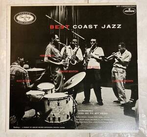 LP 74年 国内盤 MONO Max Roach Herb Geller Walter Benton Joe Maini Clifford Brown Best Coast Jazz ベスト・コースト・ジャズ BT-1329