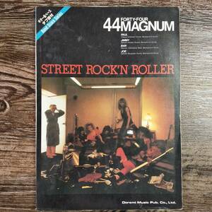 【送料無料/即決】 44MAGNUM 44マグナム STREET POK"N ROLLER バンドスコア 楽譜 スコア　(M0081-0941)