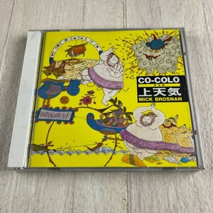 1C6 CD ミック・ブロズナン CO-CO LO上天気