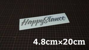 送料無料　横20㎝　⑮　Happy Stance　スタンス　ステッカー　stance　jdm usdm 走り屋　vip カッティングステッカー