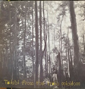 Taichi - From The Train Window/RE017/Downtempo Ambient/2002年 Naoyuki Uchida/12inch 2LP 