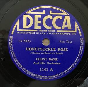 COUNT BASIE 　DECCA 1141 original盤 78rpm SP【HONEYSUCKLE ROSE / ROSELAND SHUFFLE】