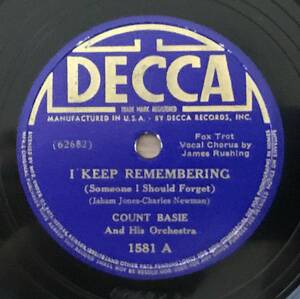 COUNT BASIE 　DECCA 1581 original盤 78rpm SP【I KEEP REMEMBERING / OUT THE WINDOW】