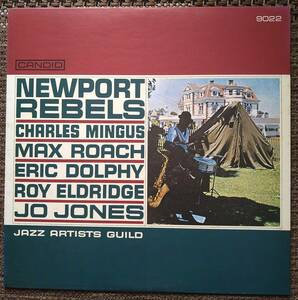 日本盤【Newport Rebels】（CANDID 9022）Mingus, Roach, Dolphyなど参加