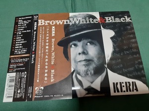 KERA　ケラリーノ・サンドロヴィッチ　有頂天◆『BROWN, WHITE & BLACK』ユーズドCD