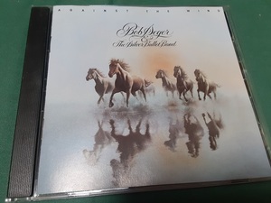 BOB SEGER & THE SILVER BULLET BAND ボブ・シーガー◆『AGAINST THE WIND』US盤CDユーズド品