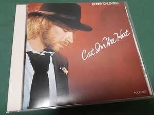 BOBBY CALDWELL　ボビー・コールドウェル◆『ロマンティック・キャット CAT IN THE HAT』日本盤CDユーズド品