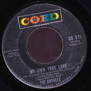 The Duprees - My Own True Love / Ginny (A) OL-GA345