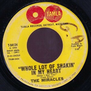 The Miracles - Whole Lot Of Shakin' In My Heart (Since I Met You) / Oh Be My Love (B) SF-GA010