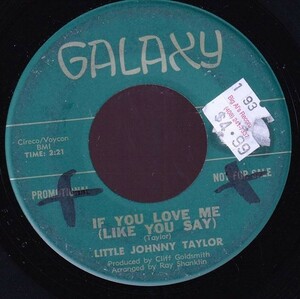 Little Johnny Taylor - First Class Love / If You Love Me (Like You Say) (A) SF-GB261