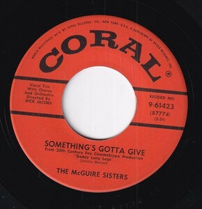 The McGuire Sisters - Something's Gotta Give / Rhythm 'N' Blues (A) OL-CF047
