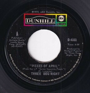 Three Dog Night - Pieces Of April / The Writings On The Wall (A) RP-CF092