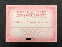 BBM 2012 TRUE HEART 女子プロレスカード バンビ 92枚限定 直書き 直筆サインカード _画像2