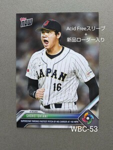 新品ローダー入!!【大谷翔平 ToppsNOW 2023】WBC-53 SUPERSTAR THROWS FASTEST PITCH OF HIS CAREER AT 102 MPH【3/16】１枚 ShoheiOhtani