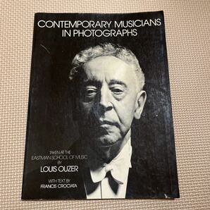 CONTEMPORARY MUSICIANS IN PHOTOGRAPHS LOUIS OUZER 音楽 写真集 洋書 クラッシック ジャズ ブルース