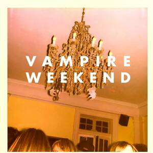 Vampire Weekend ヴァンパイア・ウィークエンド 輸入盤CD