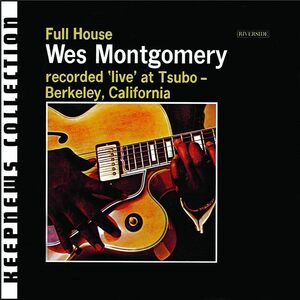 FULL HOUSE-KEEPNEWS COLLE MONTGOMERY, WES 輸入盤CD