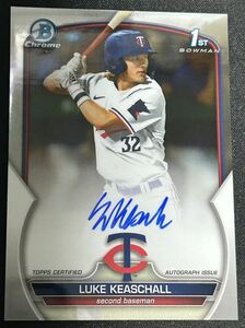 【MLB】 Topps Bowman Chrome Luke Keaschall auto