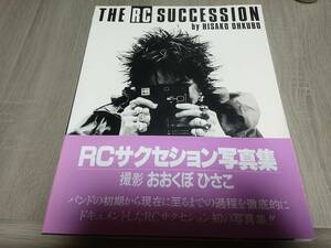 THE RC SUCCESSION　RCサクセション　写真集 忌野清志郎 