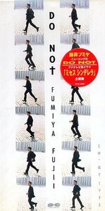 ■ 藤井フミヤ ( 元チェッカーズ / フジTV ドラマ「ミセス・シンデレラ」主題歌 ) [ DO NOT / MY TYPE ] 新品 8cmCD 即決 送料サービス ♪