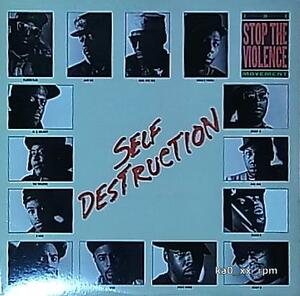 ★☆The Stop The Violence Movement「Self Destruction」☆★