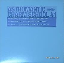 ★☆m-flo「Astromantic Charm School #1」☆★_画像1