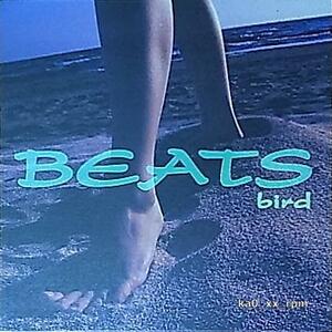 ★☆Bird「Beats / Up And At It (夜に浮かんで)」☆★