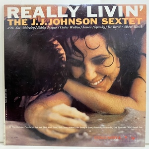●即決LP JJ Johnson / Really Livin' cl1383 j39590 米オリジナル、6eye Dg Mono 