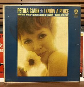 【PETULA CLARK-I KNOW A PLACE】LP-60’s GIRL POP MOTOWN COVER MODS R&B NORTHERN SOUL●Downtown Dancing in the Street