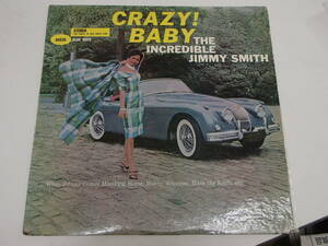 ■NEW YORKラベル　BST 84030　CRAZY BABY！ / JIMMY SMITH 黄文字 RVG STEREO刻印　DG　耳有 傷多　中古