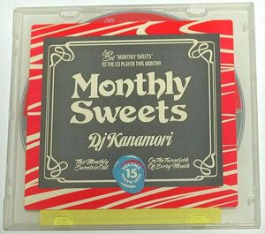 DJ KANAMORI / MONTHLY SWEETS VOLUME 15 / 2009.MARCH DJカナモリ 2009年3月号