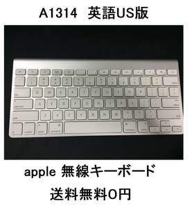 AppleアップルWirelessワイヤレスキーボードKeyboard英字US配列MC184J/B/USA/MC184J/A英語版A1314純正blutooth/IPAD/MC184LL/A/Mac/iphone