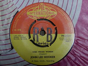 John Lee Hoocker-High Priced Woman★英Pye International Orig.7”/マト1M