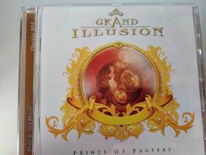 GRAND ILLUSION グランド・イリュージョン PRINCE OF PAUPERS +1 (PRIDE & JOY REMASTER) 輸入盤