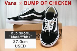 Vanz × BUMP OF CHIKEN OLD SKOOL BLACK/WHITE