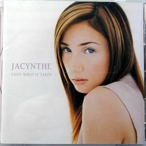 JACYNTHE / I Got What It Takes (CD)