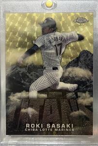 1枚限定　Topps Chrome NPB TITANS 佐々木朗希　ROKI SASAKI 1/1 スパフラ