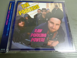 *ポーカーズTHE PORKERS/ロウ・ポーキング・パワーRAW PORKING POWER★帯付CD