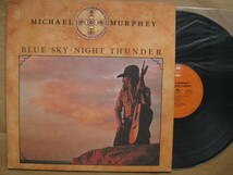 LP　MICHAEL MURPHEY マイケル・マーフィー　BLUE SKY ・ NIGHT THUNDER_画像1