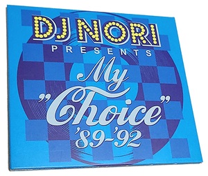 即決 希少 DJ NORI / MY CHOICE 89 ～ 92 2枚組 MIX CD★EMMA 高橋透 MURO KIYO KOCO NUJABES CELORY DEV LARGE MINOYAMA SHU-G (引3)