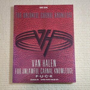 ヴァンヘイレン VAN HALEN FUCK バンドスコア FOR UNLAWFUL CARNAL KNOWLEDGE