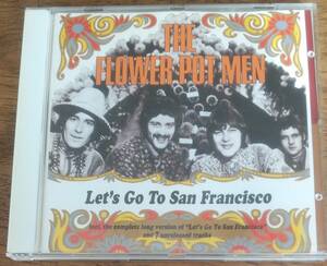 輸入盤ＣＤ The Flower Pot Men ザ・フラワー・ポット・メン ◆ Let's Go To San Francisco レッツ・ゴー・トゥ・サン・フランシスコ