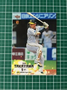 即決のみ！★BBM 2019年 プロ野球 阪神タイガースベースボールカード2019 T62 髙山俊（高山）【阪神タイガース】レギュラーカード 19★